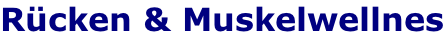 Rücken & Muskelwellnes